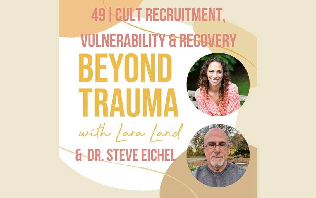 Reclaiming Lives: Dr. Steve Eichel’s Guiding Light in Cult Trauma Recovery