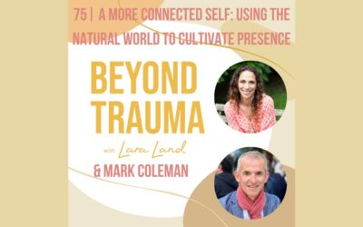 Mindfulness and Nature: Exploring the Wisdom of Mark Coleman