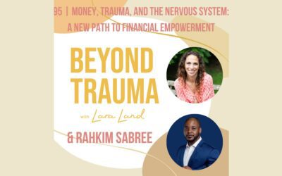 From Scarcity to Safety: Healing Financial Trauma with Rahkim Sabree